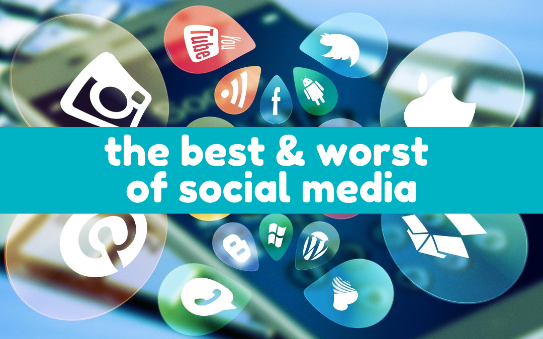 Article: The Best & Worst of Social Media